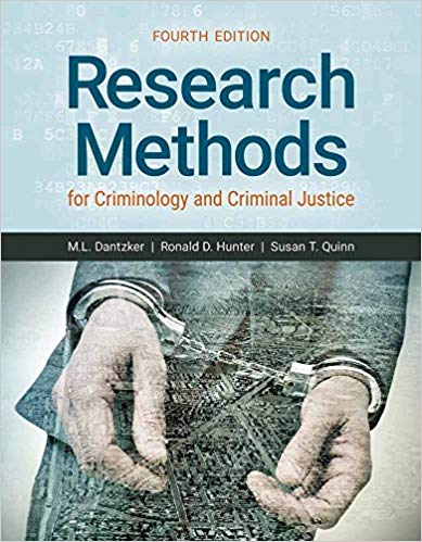 Research Methods for Criminology and Criminal Justice 4th Edition